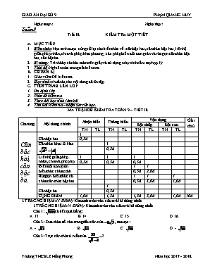 Giáo án Đại số Lớp 9 - Tiết 18 Kiểm tra một tiết - Năm học 2017-2018 - Phạm Quang Huy
